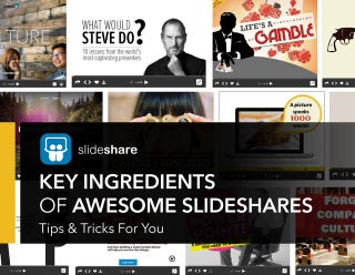 How to Make Awesome SlideShares: Ti...